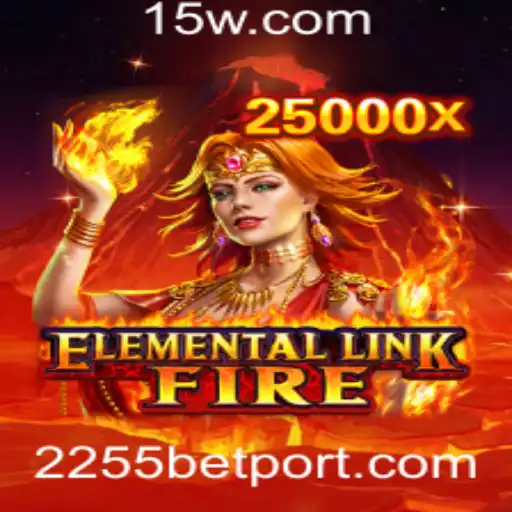 ElementalLinkFire: Um Mergulho no Mundo dos Elementos com 2255bet