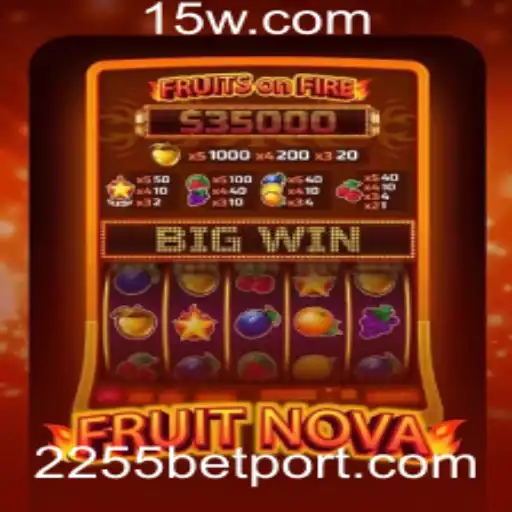 Descubra o Mundo de FruitNova: Uma Nova Dimensão em Jogos de Slot com 2255bet