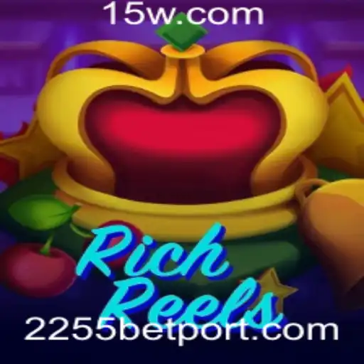 Descubra o Empolgante Mundo de RichReels com 2255bet